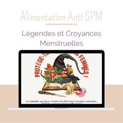 Légendes et Croyances Menstruelles